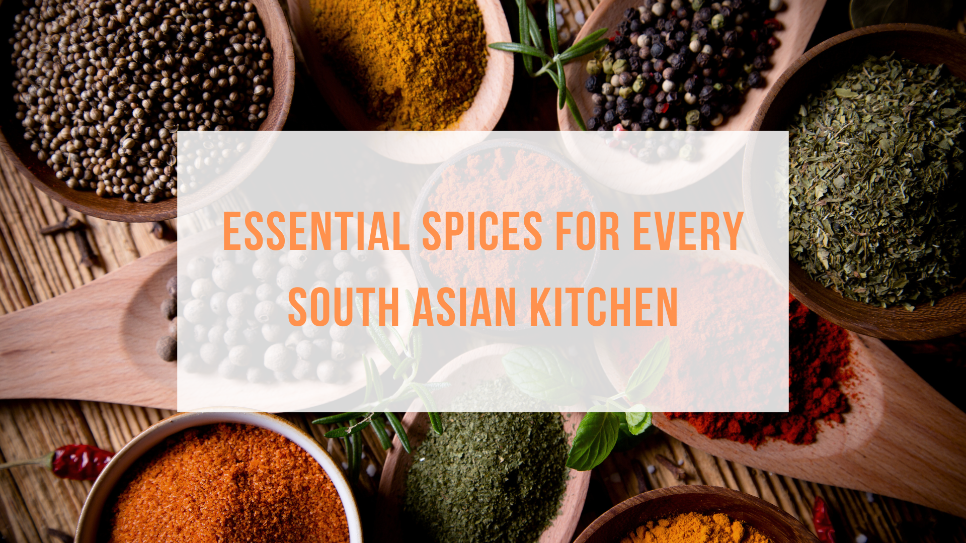 17 Essential Indian Spices List You Must Have In Your Kitchen – Zoff Foods